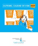 Autismo, calidad de vida hoy