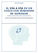 El día a día de un chico con síndrome de asperger